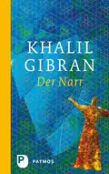 Der Narr - Khalil  Gibran