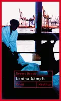 Lenina Kämpft - Robert Brack