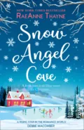 Snow Angel Cove - RaeAnne Thayne
