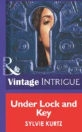 Under Lock And Key - Sylvie Kurtz