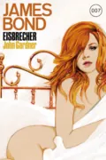 James Bond 18: Eisbrecher - John  Gardner