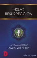 La isla de la Resurrección - Iván Escobar