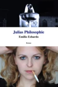 Julias Philosophie - Emilio Esbardo