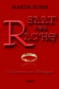 Saat der Rache - Martin Huber