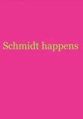 Schmidt happens - null NurSchmidt