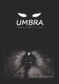 UMBRA. Тоннель длиною в тень… - Ростислав Олегович Тарунов