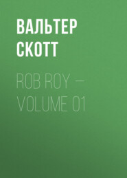 Rob Roy — Volume 01