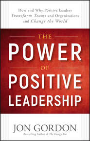 The Power of Positive Leadership