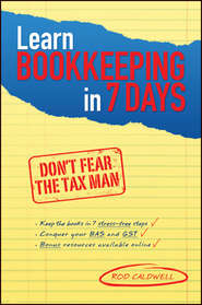 Learn Bookkeeping in 7 Days. Don\'t Fear the Tax Man