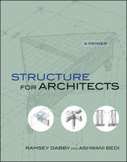Structure for Architects. A Primer