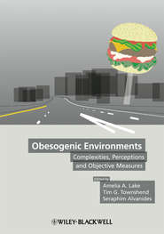 Obesogenic Environments