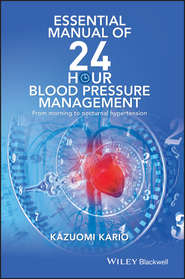 Essential Manual of 24 Hour Blood Pressure Management