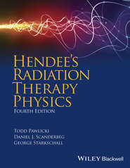 Hendee\'s Radiation Therapy Physics