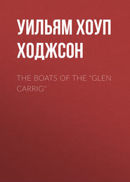 The Boats of the \"Glen Carrig\"