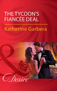 The Tycoon\'s Fiancée Deal
