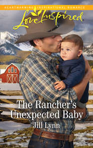 The Rancher\'s Unexpected Baby
