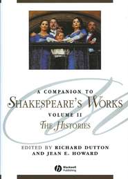 A Companion to Shakespeare\'s Works, Volume II