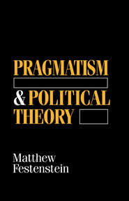 Pragmatism and Political Theory