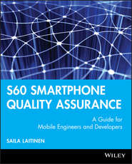 S60 Smartphone Quality Assurance