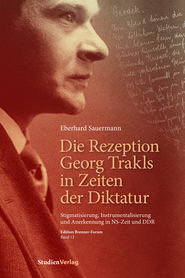 Die Rezeption Georg Trakls in Zeiten der Diktatur