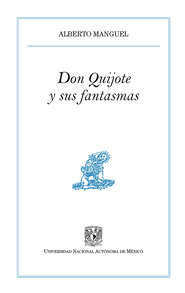 Don Quijote y sus fantasmas