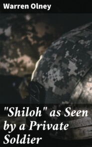 \"Shiloh\" as Seen by a Private Soldier