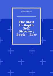 The Most In Depth Self Discovery Book – Ever