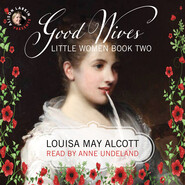 Little Women - Good Wives, Book 2
