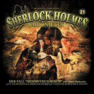 Sherlock Holmes Chronicles, Folge 21: Der Fall \"Hieronymus Bosch\"