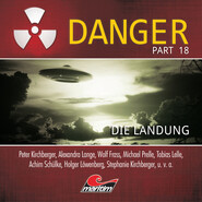 Danger, Part 18: Die Landung
