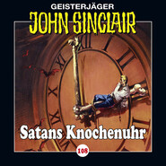 John Sinclair, Folge 108: Satans Knochenuhr