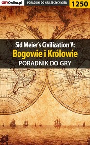 Sid Meier\'s Civilization V: Bogowie i Królowie