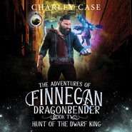 Hunt of the Dwarf King - Adventures of Finnegan Dragonbender, Book 2 (Unabridged)