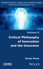Critical Philosophy of Innovation and the Innovator