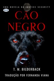 Cão Negro - Uma Novela Da Justice Security