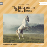The Rider on the White Horse (Unabridged)