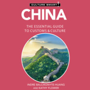 China - Culture Smart! - The Essential Guide to Customs & Culture (Unabridged)