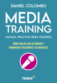 Media training. Manual práctico para voceros
