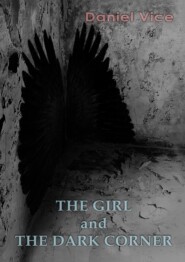 The Girl and the Dark Corner