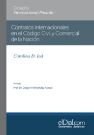 Contratos internacionales en el Código Civil y Comercial de la Nación