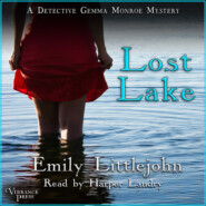 Lost Lake - A Detective Gemma Monroe Mystery, Book 3 (Unabridged)