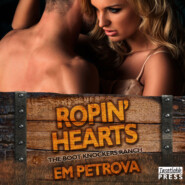 Ropin\' Hearts - The Boot Knockers Ranch - The Boot Knockers Ranch Book 4, Book 4 (Unabridged)