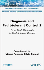 Diagnosis and Fault-tolerant Control Volume 2