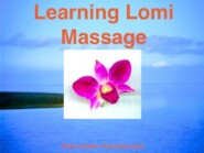 Learning Lomi Massage