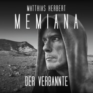 Der Verbannte - Memiana, Band 5 (Ungekürzt)
