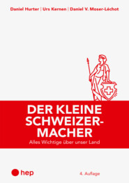Der kleine Schweizermacher (E-Book, Neuauflage 2022)