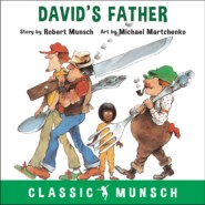 David\'s Father - Classic Munsch Audio (Unabridged)