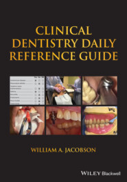 Clinical Dentistry Daily Reference Guide