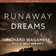 Runaway Dreams (Unabridged)