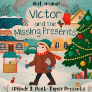 Victor and the Missing Presents - Short and fun bedtime stories for kids, Season 1, Episode 2: Past-Tense Presents